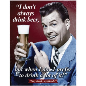 A man holding a glass of beer with a quote.