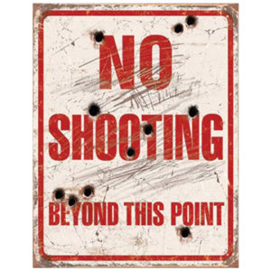 A sign that says no shooting beyond this point.