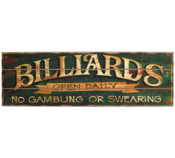 A sign that says billiards open daily.