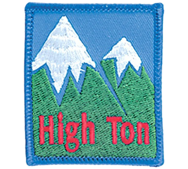 A patch with the words " high ton ".