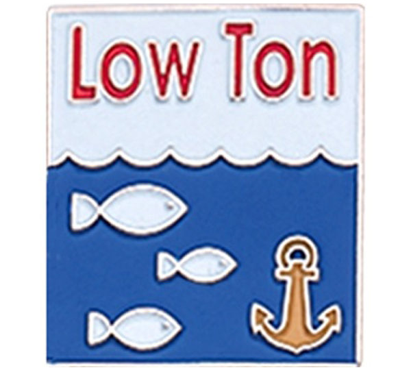 A blue and white sign with an anchor, fish and the words " low ton ".