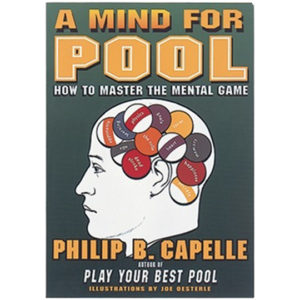 A mind for pool : how to master the mental game