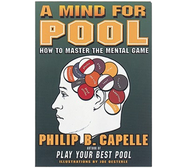 A mind for pool : how to master the mental game